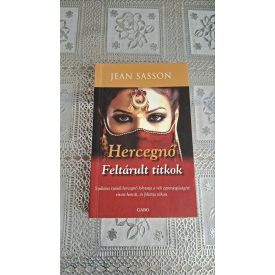 Jean Sasson Hercegnő - Feltárult titkok