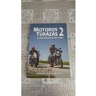 Szimcsák Attila Dobos Zoltán Motoros túrázás 2. - További kalandok Európa útjain
