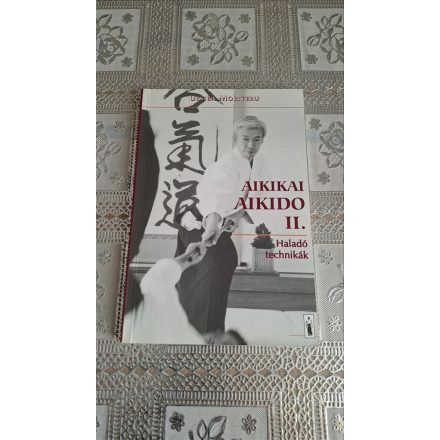Uesiba Moriteru Aikikai aikido II. - Haladó technikák