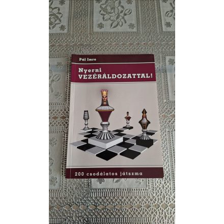 Pál Imre Nyerni vezéráldozattal!