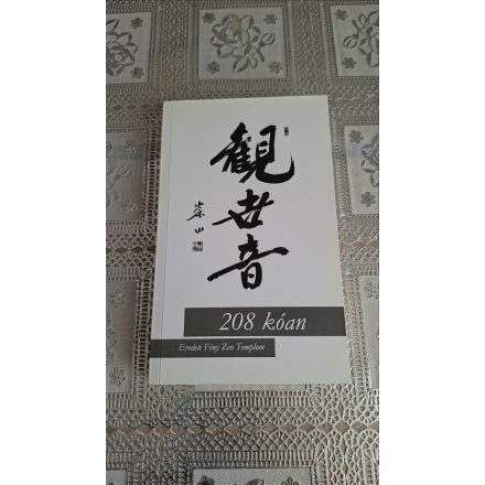 208 kóan Eredeti Fény Zen Templom