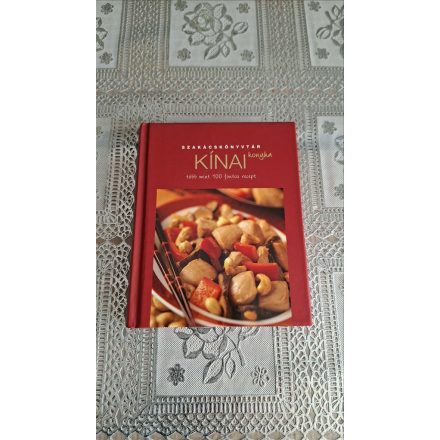 Szakácskönyvtár - Kínai konyha - Több mint 100 fontos recept