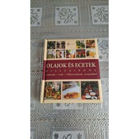 Anne Iburg Olajok és ecetek kislexikona