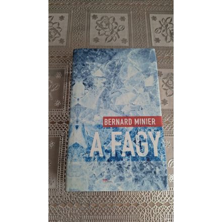 Bernard Minier A fagy