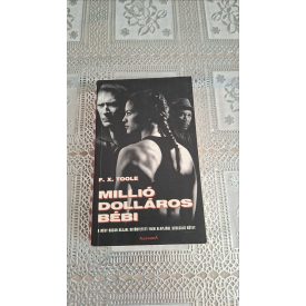 F.X. Toole Millió dolláros bébi