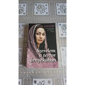 Jean Sasson Szerelem a terror árnyékában