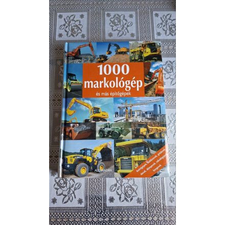 1000 Markológép és más építőgépek