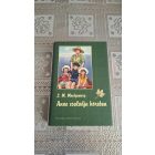 Lucy Maud Montgomery Anne családja körében