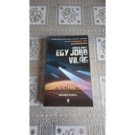 Marcus Sakey Egy jobb világ - Briliánsok-trilógia 2.