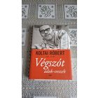 Koltai Róbert Gaál Ildikó Végszót adok-veszek
