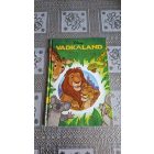 Disney Könyvklub Vadkaland