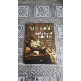   Saly Noémi Kalán lisztel stábold bé - Szerecsek Anna szakácskönyve Vajdahunyad, 1848 körül