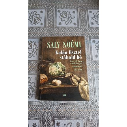 Saly Noémi Kalán lisztel stábold bé - Szerecsek Anna szakácskönyve Vajdahunyad, 1848 körül