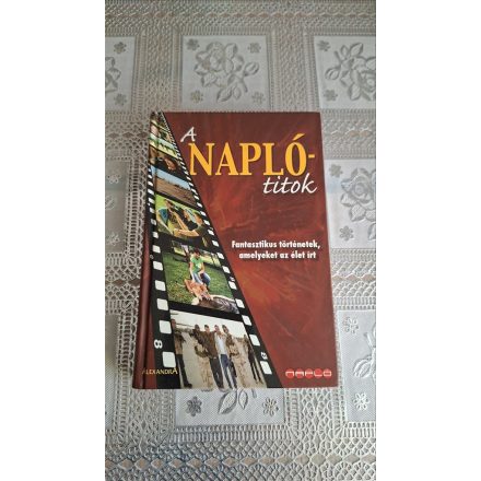 Azurák-Dorogi-Hadas-M. Kiss A Napló-titok - Fantasztikus történetek, amelyeket az élet írt