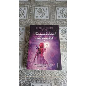 Bertim. Bagdi Angyalokkal szárnyalók