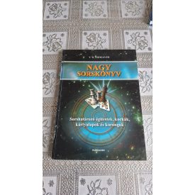   Y.W. Godgaven Nagy sorskönyv III. (Sorshatározó égitestek, kockák, kártyalapok és korongok)