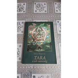 Bokar Rinpocse Tara, a női istenség