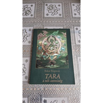 Bokar Rinpocse Tara, a női istenség