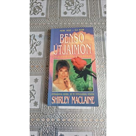 Shirley MacLaine Benső útjaimon