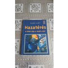Szabó Judit Hazatérés (a lélek útja a halál után)