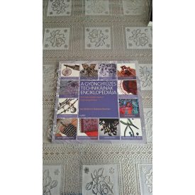   Sara Withers Stephanie Burnham A gyöngyfűzés technikáinak enciklopédiája - Útmutató lépésről lépésre, inspiráló galériával