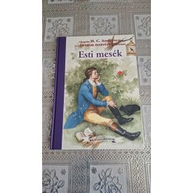 H. C. Andersen Grimm testvérek Esti mesék