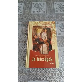 Louisa May Alcott Jó feleségek