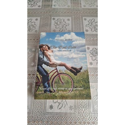 Vivien Bodre The Real Love - Igaz szerelem