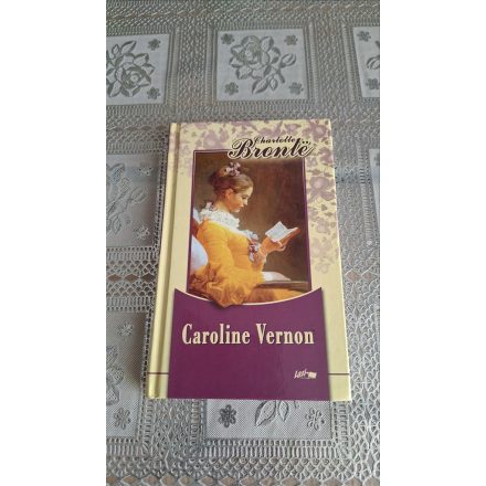 Charlotte Brontë Caroline Vernon