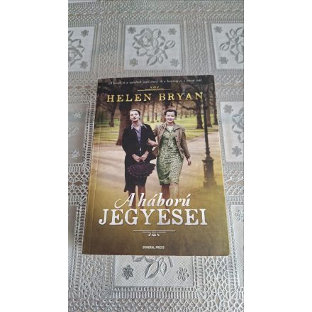 Helen Bryan A háború jegyesei