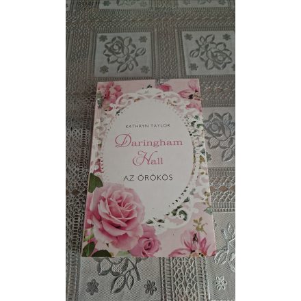 Kathryn Taylor Az örökös - Daringham Hall 1.