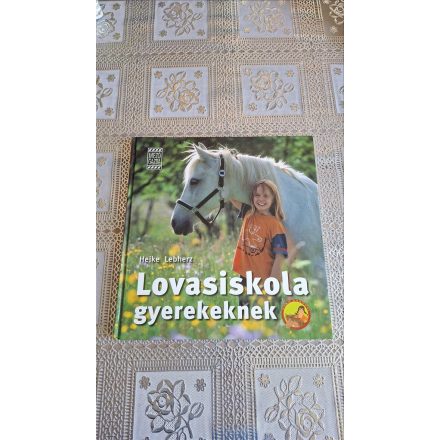 Heike Lebherz Lovasiskola gyerekeknek