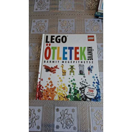 Daniel Lipkowitz Lego - Ötletek könyve - Bármit megépíthetsz
