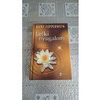 Kurt Tepperwein Lelki nyugalom - benső béke az élet sodrában