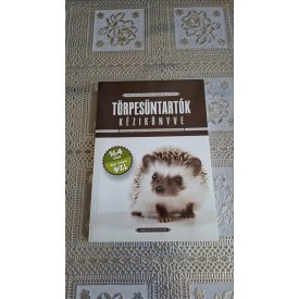   Manolopulosz Csilla Kozma Béla Tibor Törpesüntartók kézikönyve