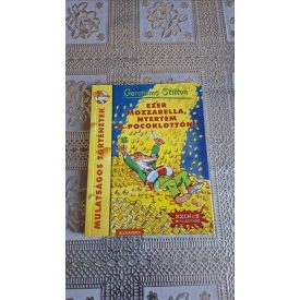 Geronimo Stilton Ezer mozzarella, nyertem a pocoklottón