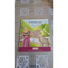   A békakirályfi - Mese az adott szó megtartásáról Reader's Digest Kisgyermekek Könyvtára (Tanulságos történetek)