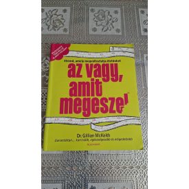 Gillian McKeith Az vagy, amit megeszel