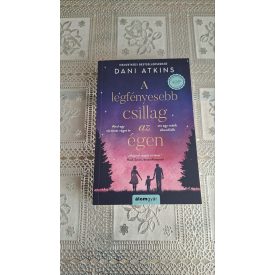 Dani Atkins A legfényesebb csillag az égen