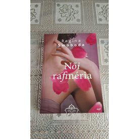 Regina Swoboda Női rafinéria
