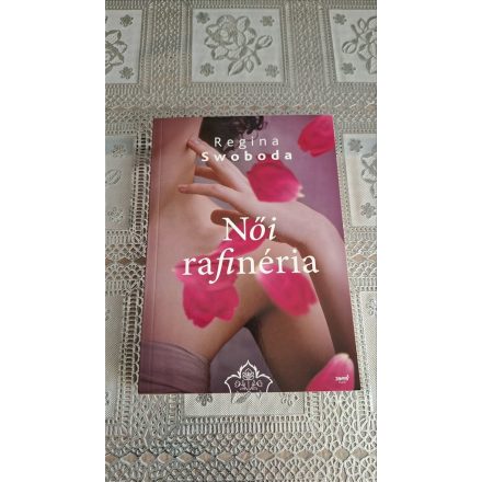 Regina Swoboda Női rafinéria