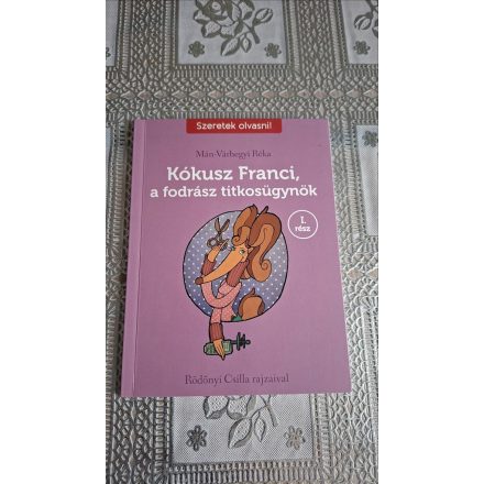 Mán-Várhegyi Réka Kókusz Franci, a fodrász titkosügynök I. rész