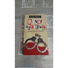 Ilonka Mária Bűnre születve?