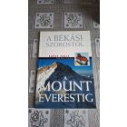 Rados Richárd (szerk.) A Békási-szorostól a Mount Everestig (Erőss Zsolt fotóalbuma)