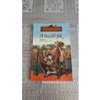 Galán, Ana A beszélő fák - Mondragó 2.