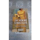 Karin Tanabe Egy kém/nő titkos élete