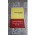 Olivier Guez Josef Mengele eltűnése