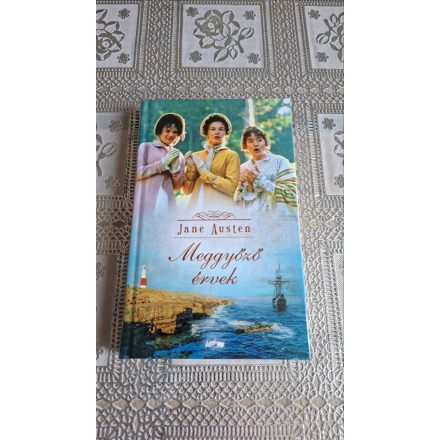 Jane Austen Meggyőző érvek
