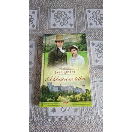 Jane Austen A klastrom titka