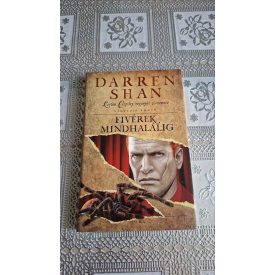   Darren Shan Fivérek mindhalálig - Larten Crepsley regényes története